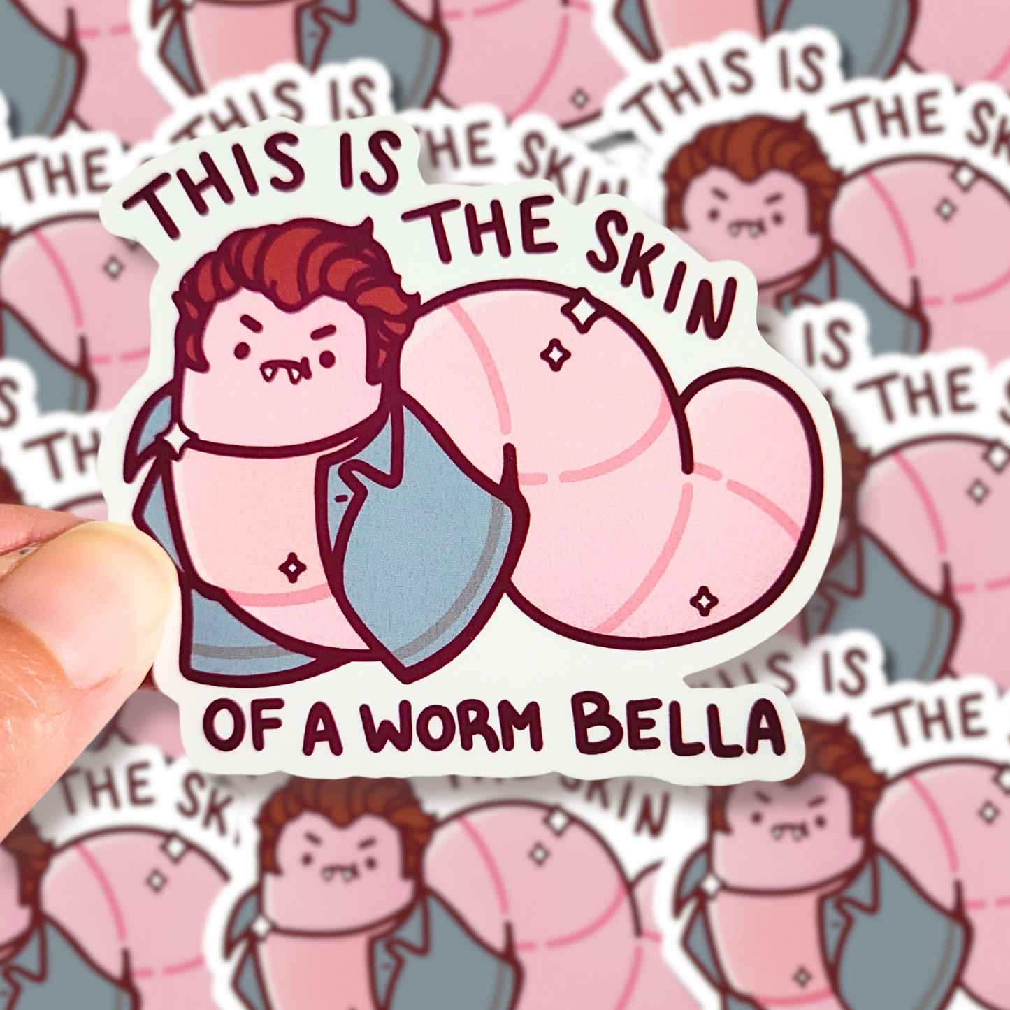 "This Is The Skin Of A Worm" Sticker